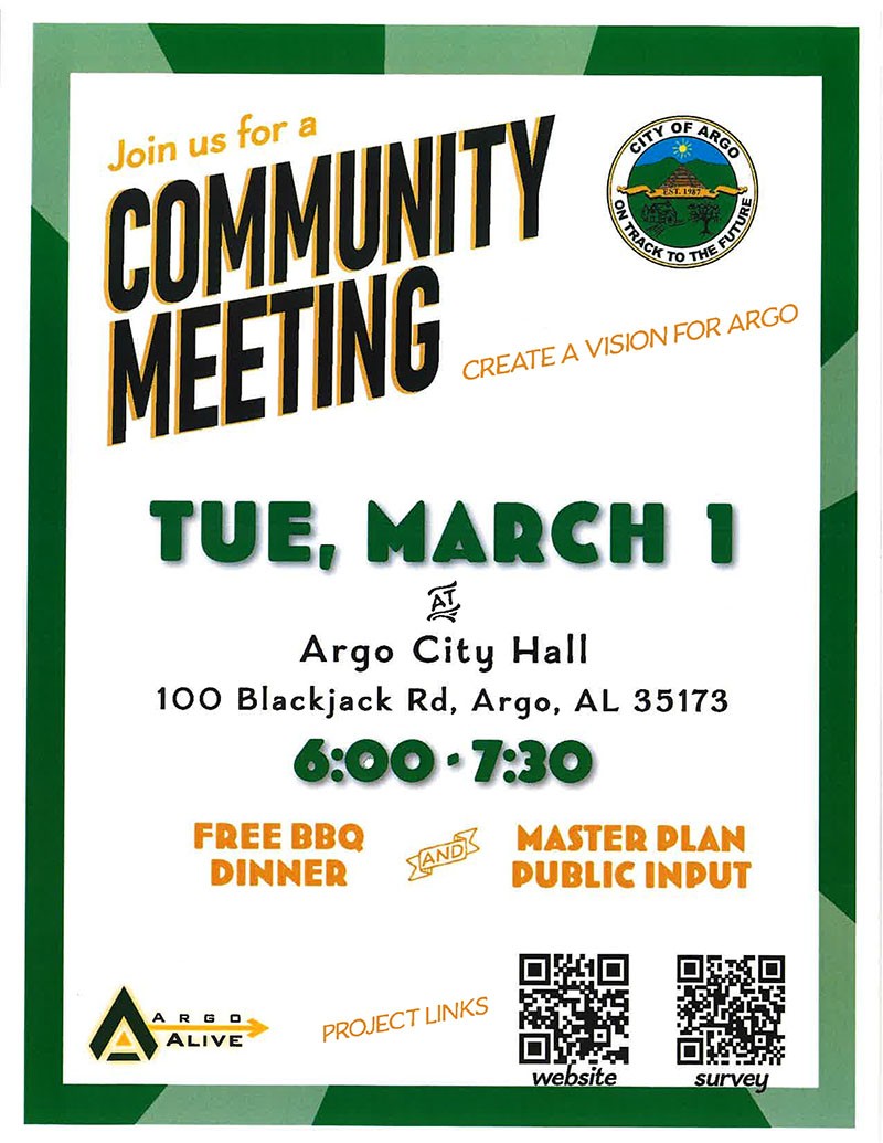 Residents of Argo are invited to an Argo Community Meeting March 1, 2022. Let's create a vision for Argo. Event includes free BBQ dinner &